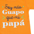 Body Bebé Manga Larga - Soy mas guapo que mi papa - N121
