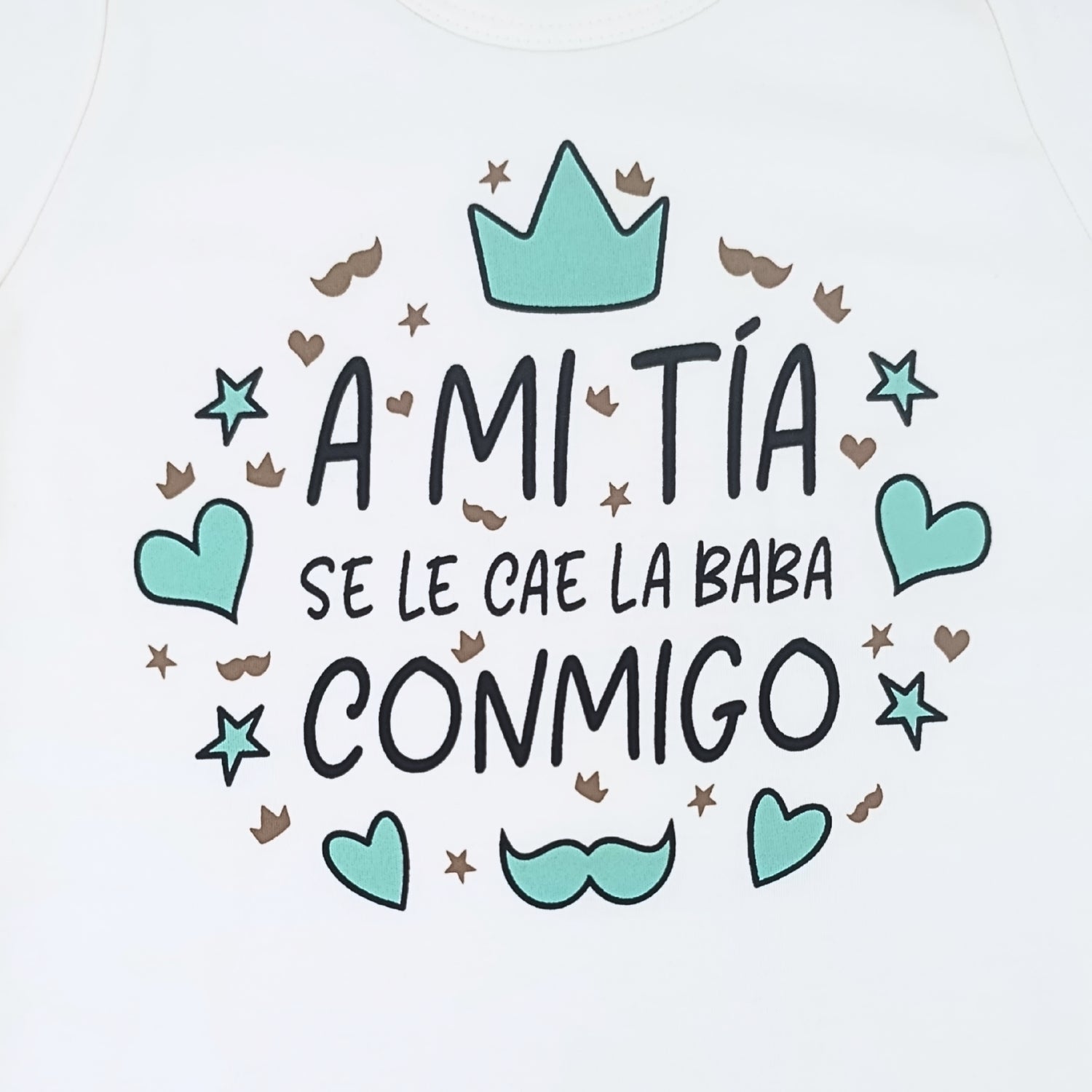 Body Bebé Manga Corta - A mi tia se le cae la baba - N313