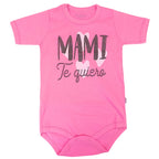 Body Bebé Manga Corta - Mami te quiero - N315
