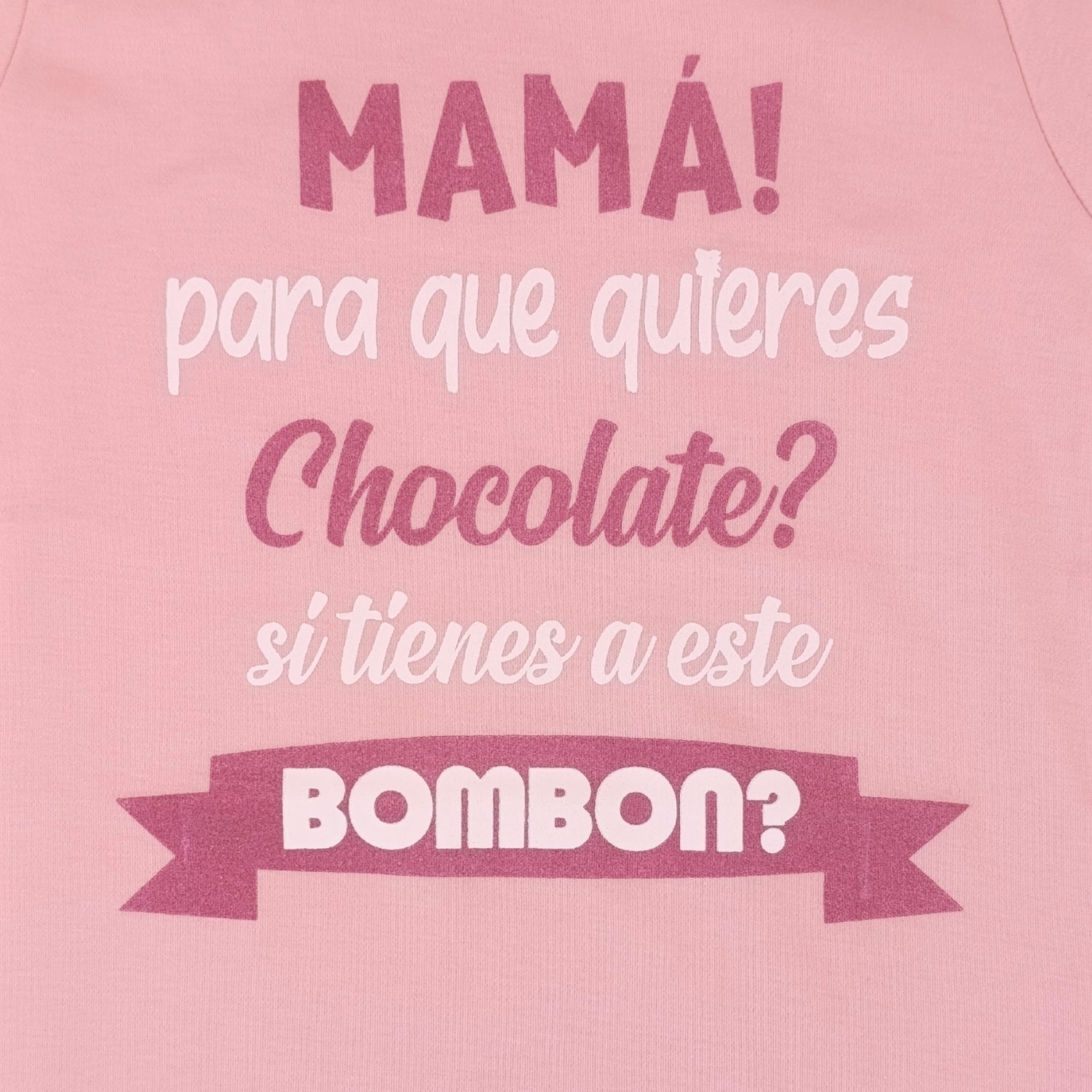 Body Bebé Manga Corta - Mama para que quieres chocolate - N317