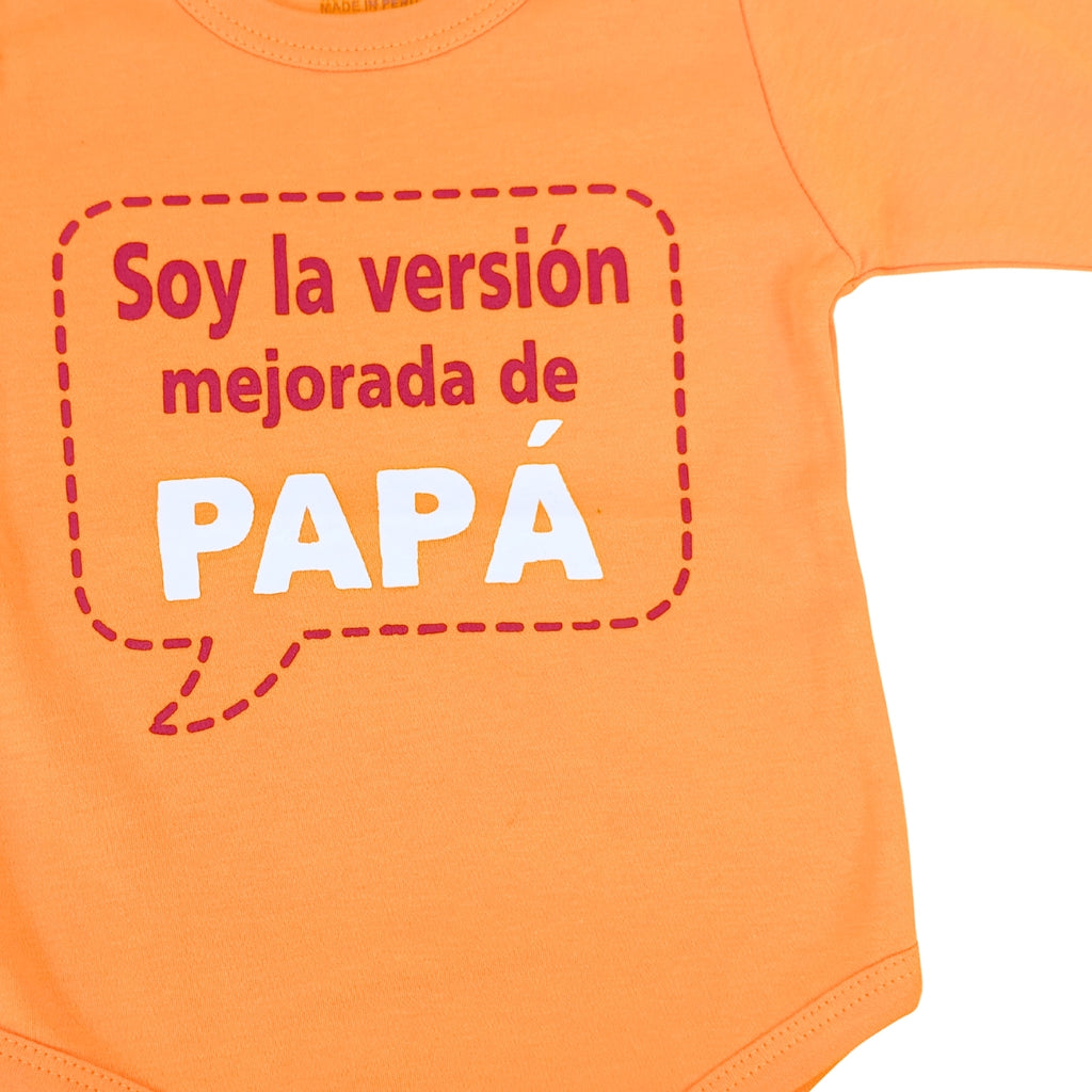 Body Bebé Manga Larga - Soy la version mejorada de papa - N93